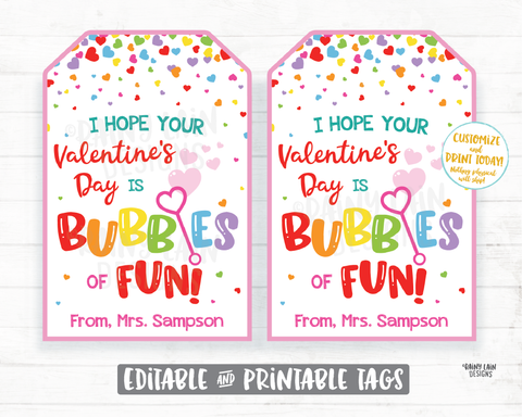 Bubbles of Fun Valentine Tag I hope your Valentine's Day is Bubbles of Fun From Teacher Printable Kids Valentine Tag Preschool Classroom