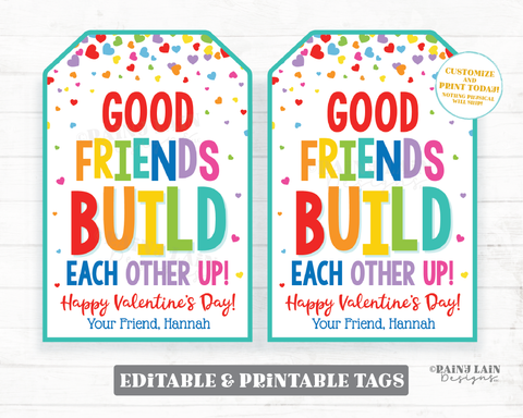 Valentine Good Friends Build Each Other Up Tag Building Blocks Puzzle Friendship Printable Preschool Valentines Non-Candy Classroom Editable