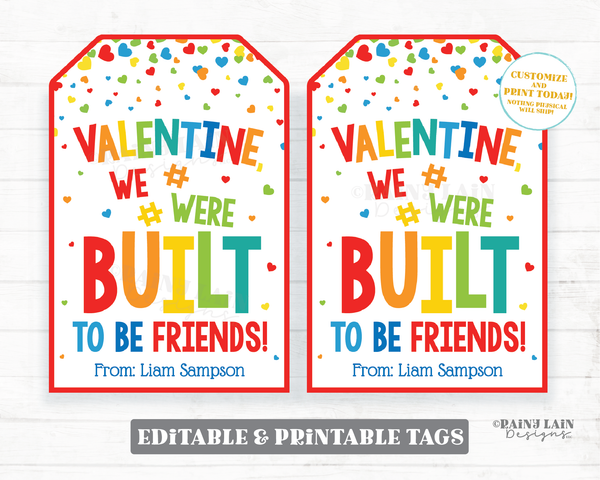 Building Blocks Valentine We Were Built to be Friend Printable Tag Puzzle Piece Friendship Preschool Valentines Non-Candy Classroom Editable