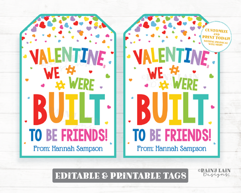 We Were Built to be Friends Valentine Tag Building Block Puzzle Piece Friendship Printable Preschool Valentines Non-Candy Classroom Editable