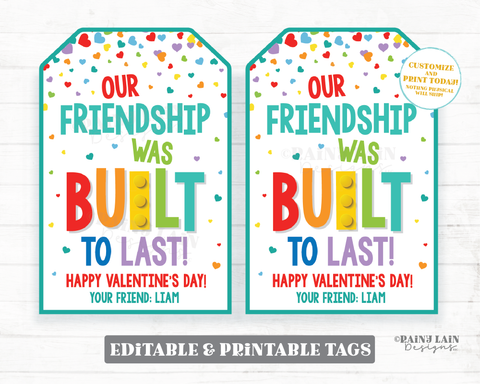 Built to Last Valentine Tag Building Blocks Friendship Pieces Block Toy Printable Tag Preschool Valentines Non-Candy Classroom Editable