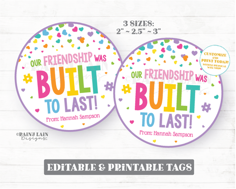 Our Friendship Was Built to Last Tag Building Blocks Puzzle Piece Preschool Printable Valentines Editable Non-Candy Classroom Friend Tag