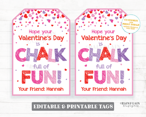 Valentine's Day is chalk full of fun Tag Valentine Chalk Tags To Student From Teacher Gift Preschool Classroom Printable Kids Non-Candy