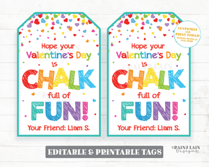 Chalk Valentine Tags Hope your Valentine's Day is chalk full of fun Preschool Valentines Classroom Printable Kids Non-Candy Valentine Tag