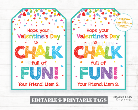 Chalk Valentine Tags Hope your Valentine's Day is chalk full of fun Preschool Valentines Classroom Printable Kids Non-Candy Valentine Tag