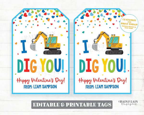 I Dig You Valentine Tag Digger Valentine Construction Preschool Valentines Classroom Kids Valentines Printable Non-Candy Valentine Tag