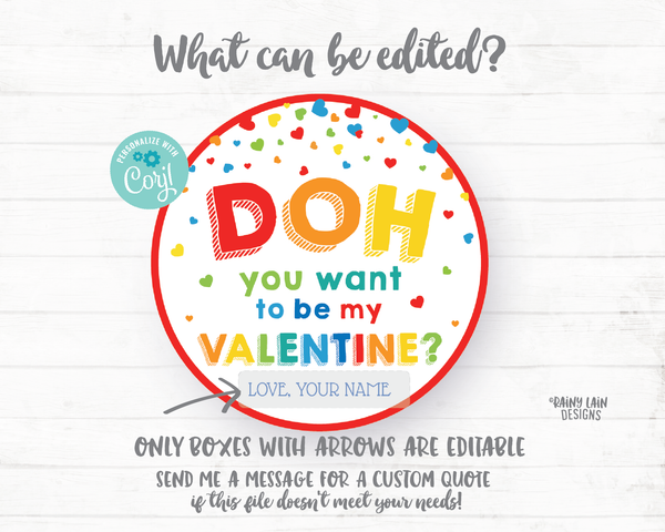 Doh you want to be my Valentine Editable Teacher doh Valentine Play Dough Preschool Valentines Classroom Printable Kids Non-Candy Valentine