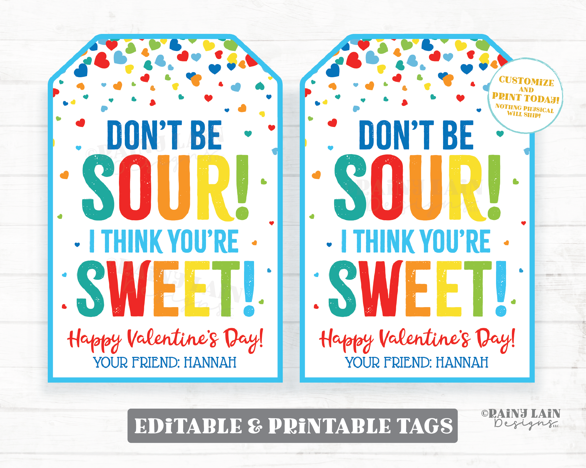 Don't be sour I think you're sweet Valentine Tag Sweet and Sour Candy Valentine Preschool Valentines Classroom Printable Valentine Tags