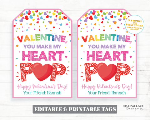 You Make My Heart Pop Valentine Pop Valentine Tag Lollipop Sucker Balloon Popcorn Pop Candy Preschool Classroom Printable Kids Non-Candy