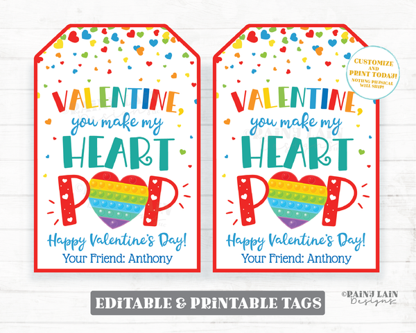 You Make my Heart Pop Tag Valentine's Day Fidget Toy Gift Tag Pop Valentine Preschool Classroom Printable Kids Editable Non-Candy Valentine