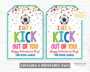 I get a kick out of you Valentine Tag Soccer Valentine's Day Tag Editable Teammate Gift Sports Classroom Non-Candy Printable