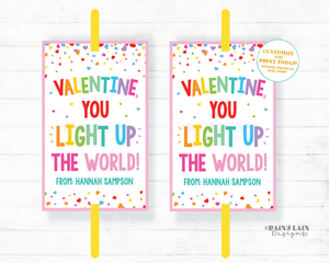 Valentine You Light Up The World Tag Class Room Glow Stick Valentine's Day Easy Preschool Classroom Student Printable Kids Non-Candy Ideas