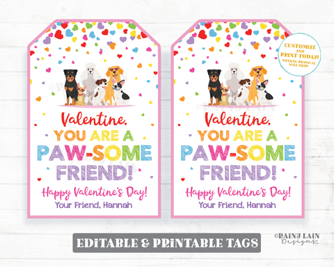 Pawsome Friend Valentine Paw-some Valentine's Day Tag Puppy Dog Preschool Classroom Printable Kids Non-Candy Editable Valentine Tag