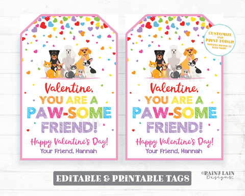 Pawsome Friend Valentine Paw-some Valentine's Day Tag Cats Kitten Puppy Dog Preschool Classroom Printable Kids Non-Candy Editable Valentine