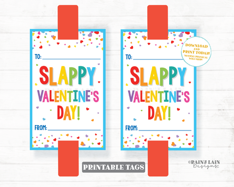 Slappy Valentine's Day Tag with TO Line Slappy Valentine Slap Bracelet Printable Kids Non-Candy Classroom Preschool From Teacher to Student