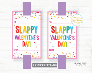 Slappy Valentine's Day Tag with TO Line Slap Bracelet Valentine Slappy Preschool Classroom Printable Kids Non-Candy From Teacher to Student