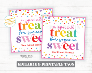 Special Treat for Someone Sweet Valentine Tags Valentine's Day Treat Homemade Gift Preschool Classroom Printable Kids Easy Non-Candy Teacher