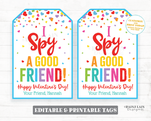 I spy a good friend Valentine's Day Tag Magnifying Glass Valentine Eye Preschool Editable Classroom Printable Kids Non-Candy Valentine Tag