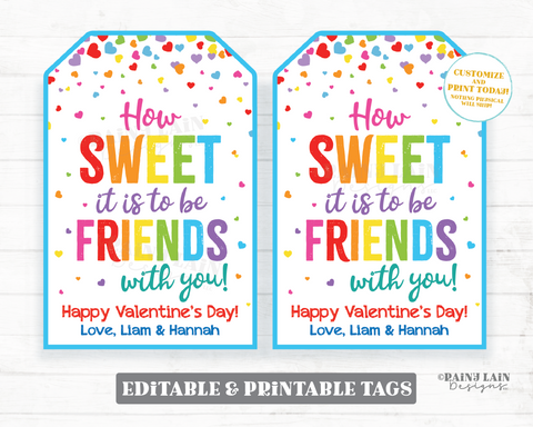 How sweet it is to be friends with you Valentine Sweet Treat Candy Preschool Valentines Classroom Printable Kids Non-Candy Valentine Tag
