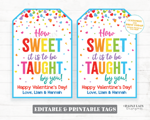 How sweet it is to be taught by you Teacher Valentine's Day Tag Sweets Chocolate Candy PTO Teacher Gift Tag Printable Valentine