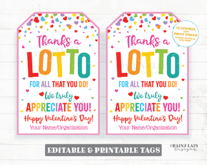 Thanks a Lotto for all you do Tag Lottery Gift Valentine's Day Staff Appreciation Friend Co-Worker Teacher Classroom Non-Candy Valentine