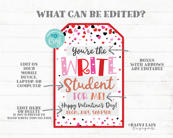 Write Student for me Pencil Pen Marker Valentine Tags Friend Classmate From Teacher Editable Preschool Classroom Printable Kids Non-Candy