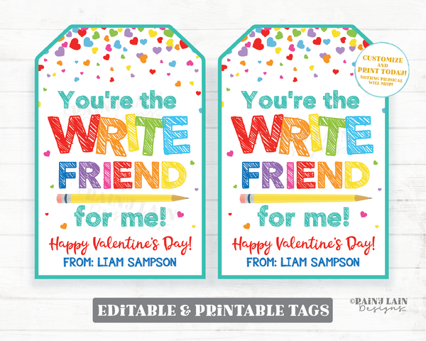 Pencil Valentine Tags Write friend for me tag Write Valentine Preschool Valentines Classroom Printable Kids Non-Candy Valentine Tag