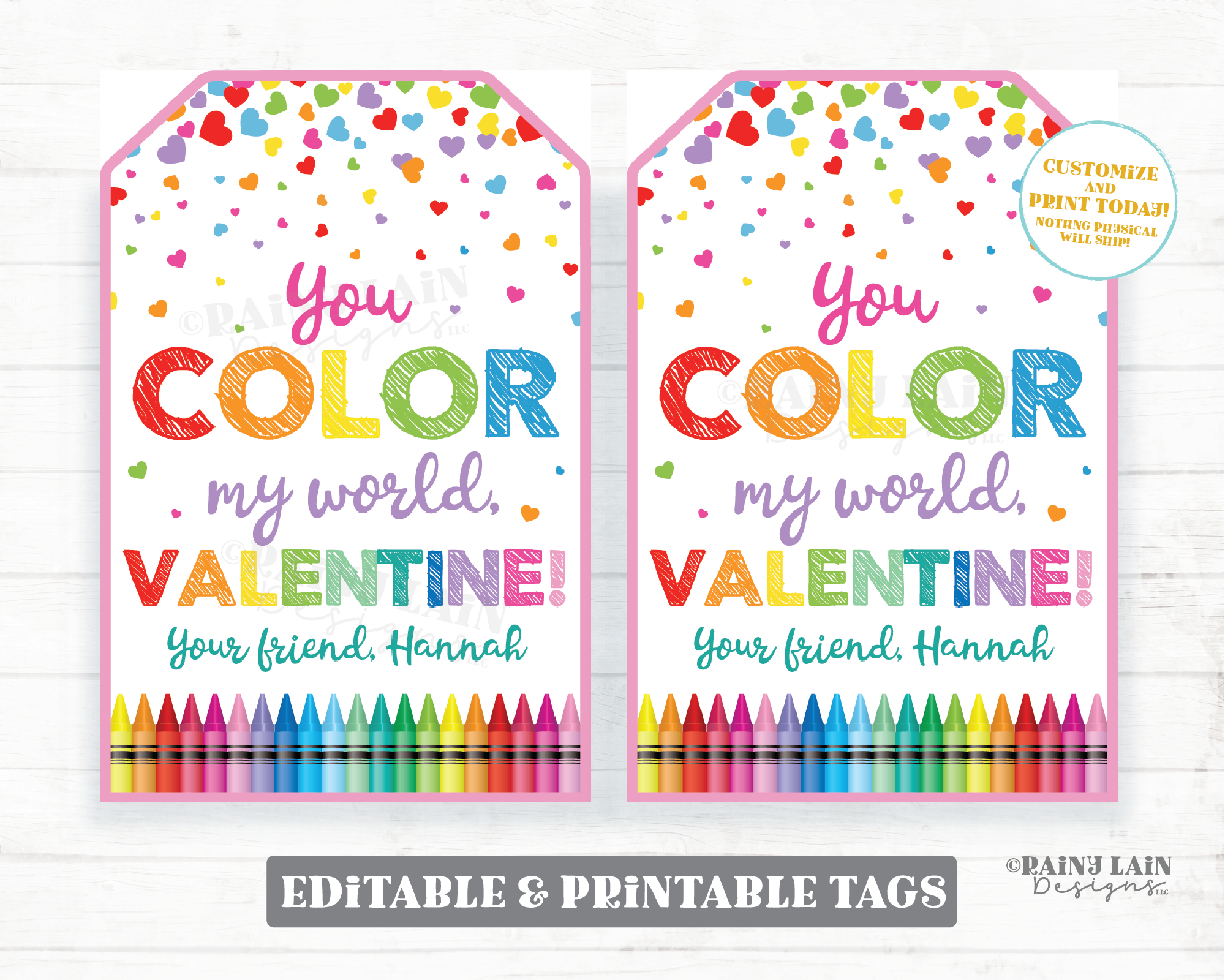 You Color My World Valentine Coloring Book Crayons Preschool Classroom Printable Student Kids Non-Candy Editable Valentine Tag