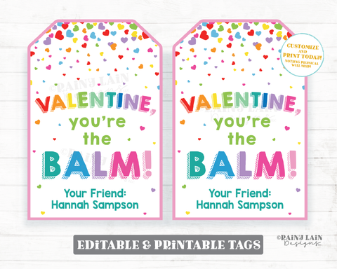 You're the Balm Valentine Lip Balm Valentine Tag Chapstick Valentine Preschool Valentines Classroom Printable Non-Candy Valentine Teacher
