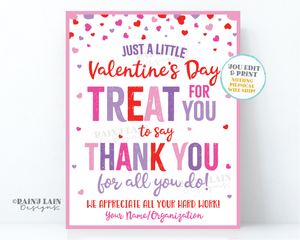 Valentine's Day Treat Sign Valentine Teacher's Lounge Staff Room Appreciation Employee Company Teacher Thank you Valentine Sweets Treats