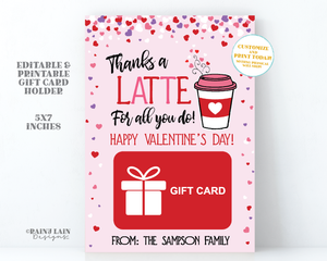 Coffee Valentine's Day Gift Card Holder Thanks a Latte Printable Giftcard Holder Co-Worker Teacher Bus Driver Friend Nanny Daycare Pink