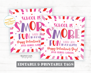 S'mores Valentine School is s'more fun with you in class Practice Team Valentine's day Tag Editable Classroom Preschool from teacher student