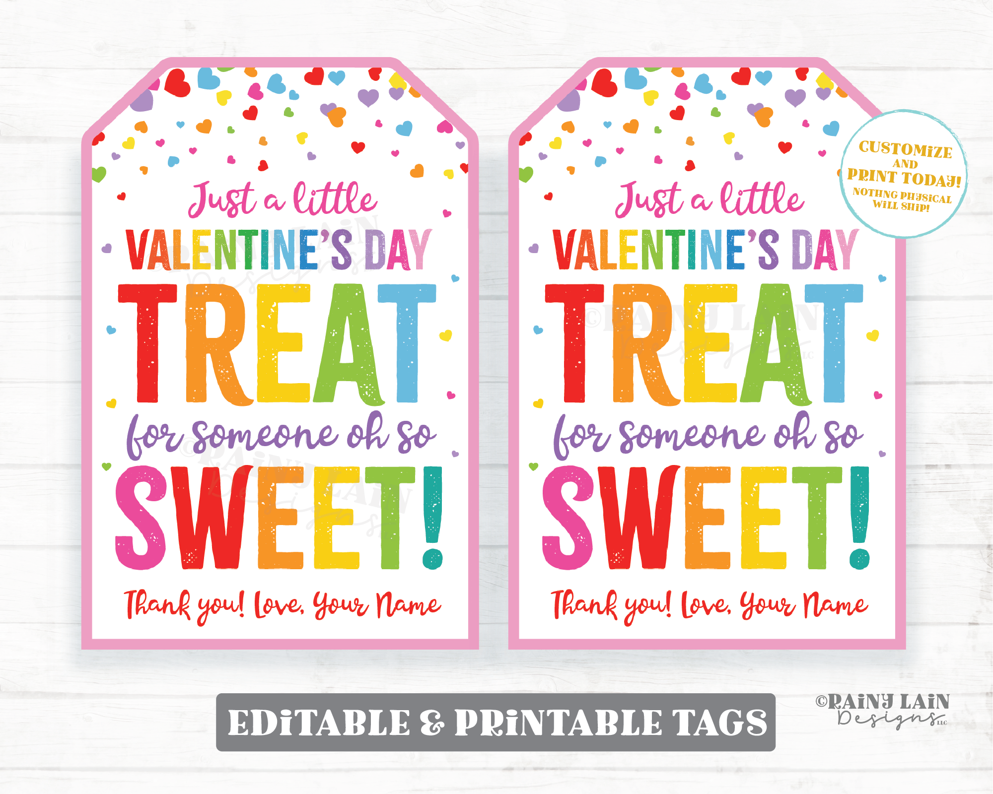 Valentine Treat Tags Valentine's Day Treat for Someone oh so Sweet Gift Favor Employee Co-Worker Staff Teacher Kids Classroom PTO Editable