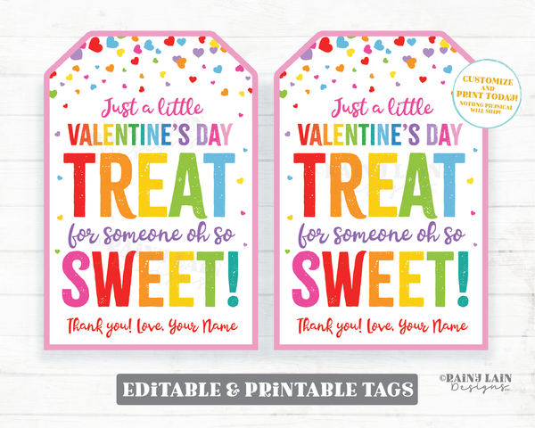 Valentine Treat Tags Valentine's Day Treat for Someone oh so Sweet Gift Favor Employee Co-Worker Staff Teacher Kids Classroom PTO Editable