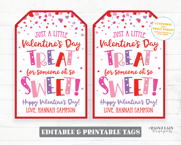 Valentine's Day Treat for Someone oh so Sweet Tag Valentine Gift Tags Favor Employee Co-Worker Staff Teacher Kids Classroom PTO Editable