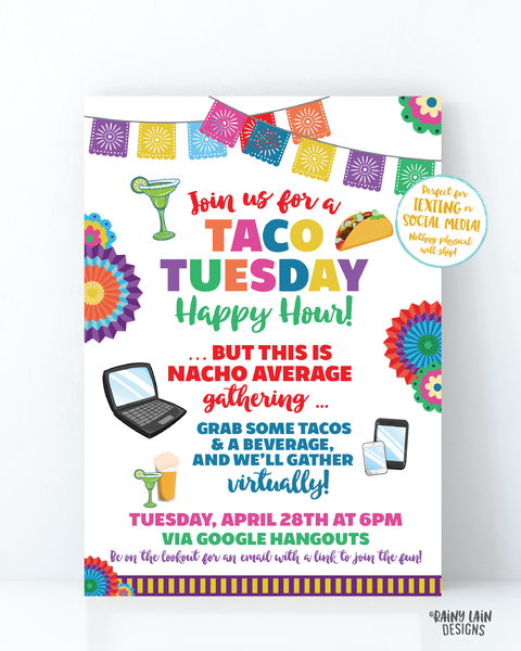Virtual Taco Tuesday Invitation, Virtual Happy Hour Invitation, Nacho Average, Cinco de Mayo, Social Distancing Party from Home, Quarantine
