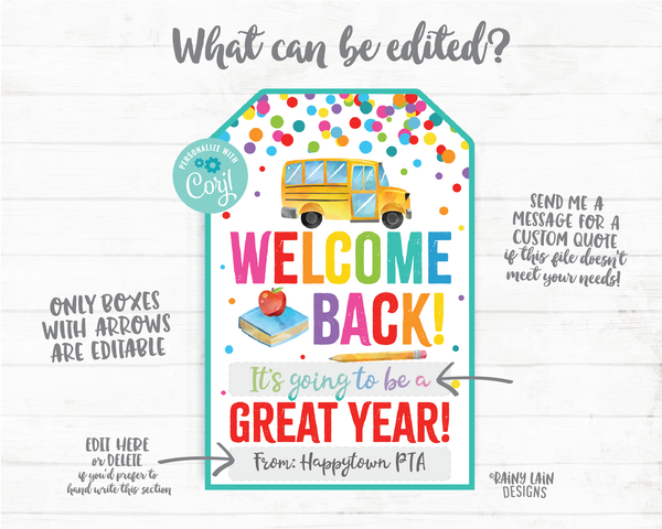 Welcome Back to School Tags, Happy First Day of School Tags, It's going to be a great year Teacher Student PTO Principal Editable Printable