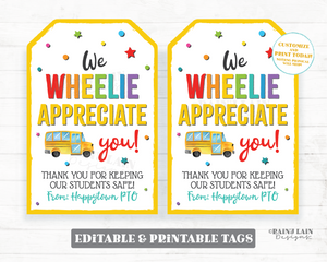 Bus Driver Gift Tag We Wheelie Appreciate You National School Bus Drivers Day Sweet Ride Transportation Appreciation Thank you PTO