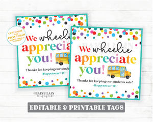 We Wheelie Appreciate You Tag Bus Driver Day Transportation Appreciation Gift Safe Ride Thank you National School Bus Drivers Day School PTO