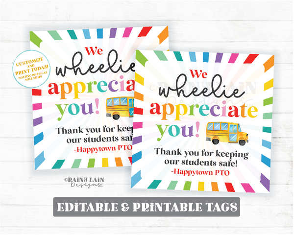 We Wheelie Appreciate You Tag Bus Driver Day Gift Safe Ride National School Bus Driver's Day Transportation Appreciation School PTO