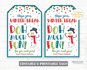 Winter Break Doh Much Fun Tag Play dough Gift Christmas Holiday Playdough From Teacher to Student Classroom Preschool Printable Non-Candy