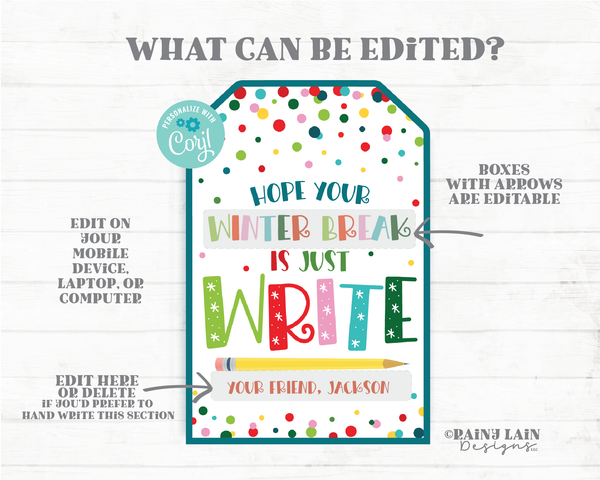 Holiday Pencil Gift Tag Winter Break Just Write Christmas Pencil Tags Student Classroom Preschool Kids Editable Tag
