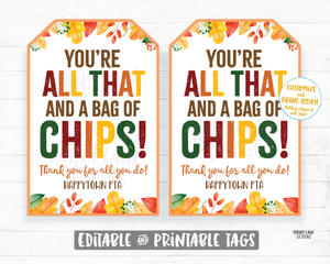 You're all that and a bag of chips Fall Gift Tag Employee Appreciation Tag Company Frontline Essential Worker Staff Corporate Teacher PTO