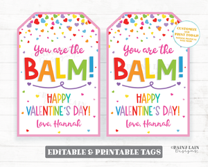 Lip Balm Valentine Chapstick Valentine's Day Tag You're the Balm Valentine Classroom Preschool Printable Non-Candy Teacher Friend Co-Worker