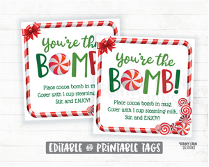 Editable Cocoa Bomb Tags, Christmas Hot Cocoa Bomb Tag, Peppermint Hot Chocolate Bomb Tags, You're the Bomb, Holiday Gift Tags Christmas Tag