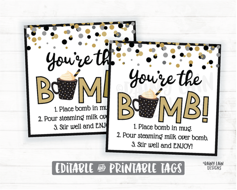 New Years Hot Cocoa Bomb Tag, New Year Hot Chocolate Bomb Tags, Editable Cocoa Bomb Tags You're the Bomb New Year's Gift Tags Black and Gold
