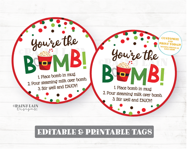 Christmas Hot Cocoa Bomb Tag, Peppermint Hot Chocolate Bomb Tags, Editable Cocoa Bomb Tags, You're the Bomb, Holiday Gift Tags Christmas Tag