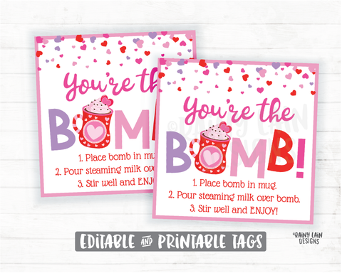 You're the Bomb Valentine's Day Hot Chocolate Bomb Tags Hot Cocoa Bomb Valentine Tag Preschool Printable Valentines Classroom Editable