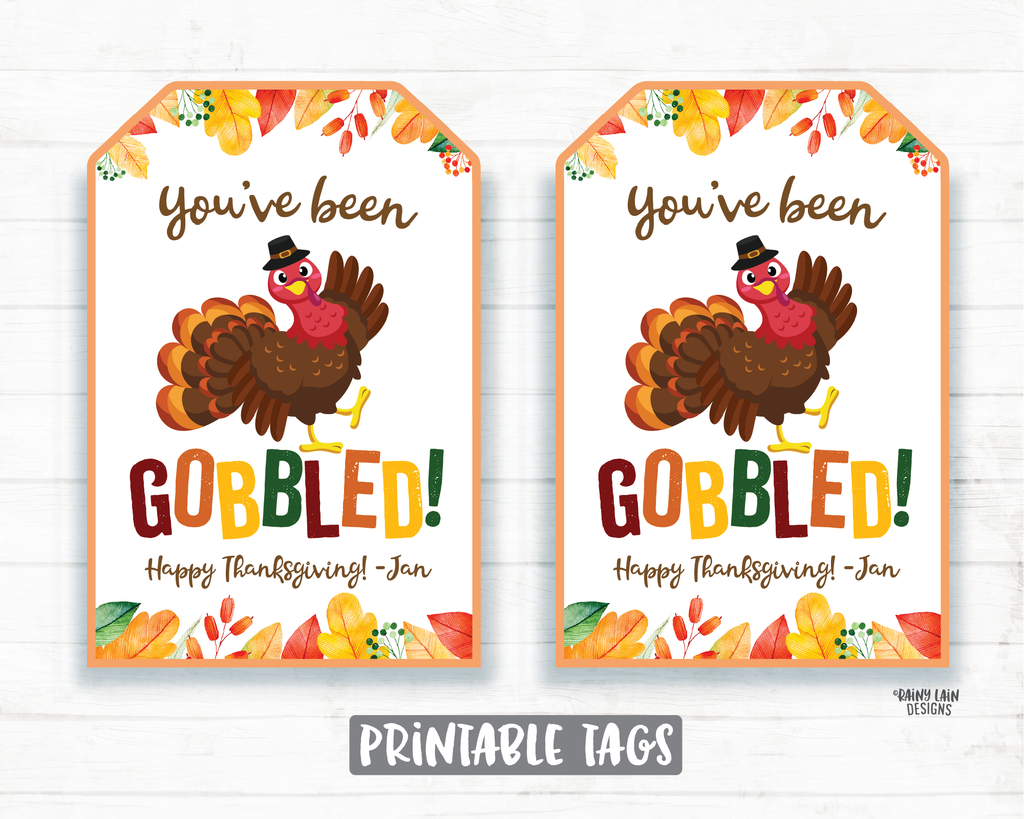 You've been Gobbled tag, You've been gobbled printable tag, Thanksgivi – Rainy Lain Designs LLC you-ve-been-gobbled-tag-you-ve-been-gobbled-printable-tag-thanksgivi-rainy-lain-designs-llc